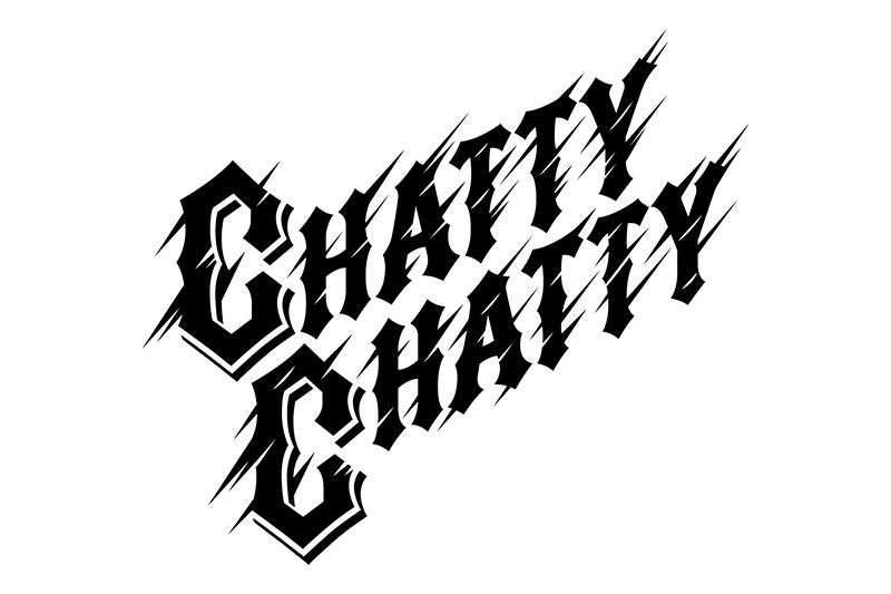 CHATTY CHATTY